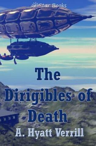 Cover of The Dirigibles of Death