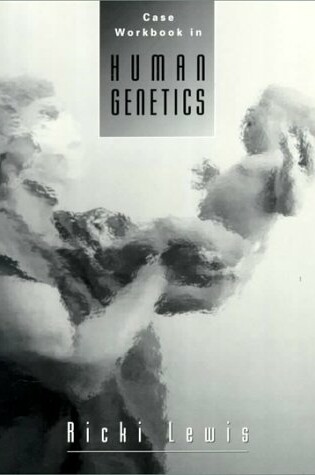 Cover of Case Workbook in Human Genetics