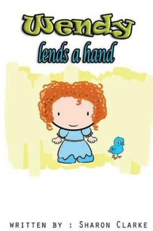 Cover of Wendy Lends a Hand