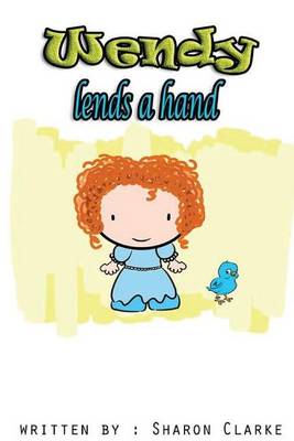 Book cover for Wendy Lends a Hand