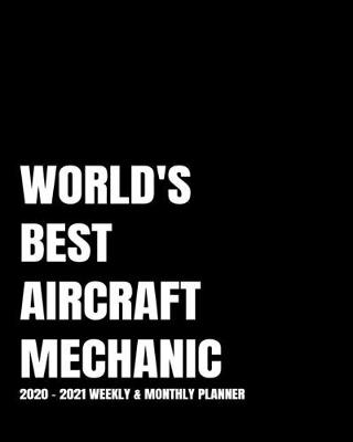 Book cover for World's Best Aircraft Mechanic Planner