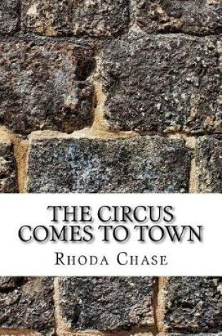 Cover of The Circus Comes to Town