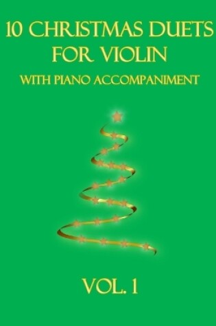 Cover of 10 Christmas Duets for Violin with Piano Accompaniment