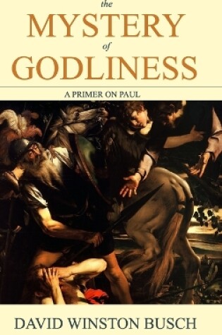 Cover of The Mystery of Godliness