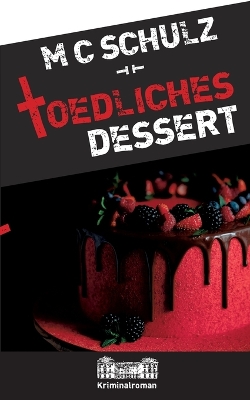 Book cover for Tödliches Dessert