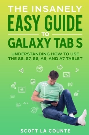 Cover of The Insanely Easy Guide to Galaxy Tab S