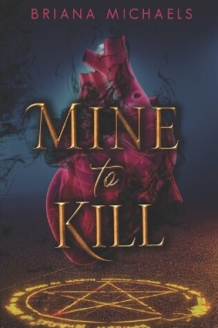 Cover of Mine to Kill