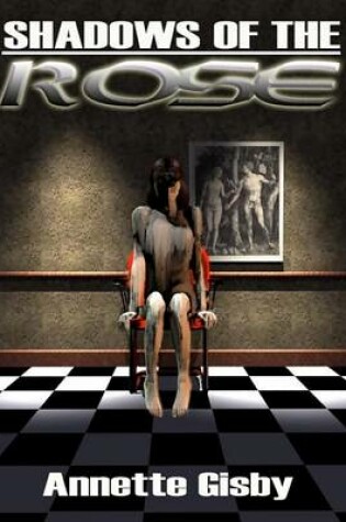 Cover of Shadows of the Rose