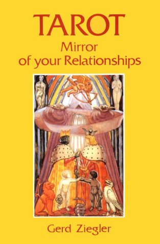 Book cover for The Tarot Mirror of Your Relationships