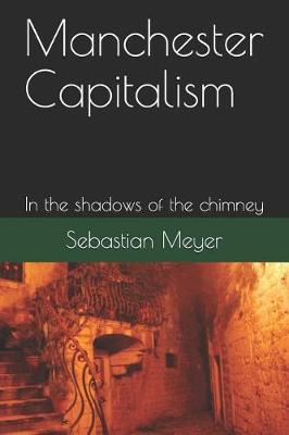Book cover for Manchester Capitalism
