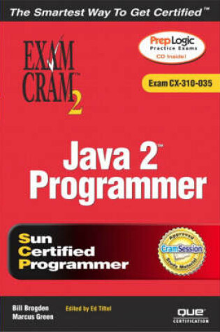 Cover of Java 2 Programmer Exam Cram 2 (Exam Cram CX-310-035)