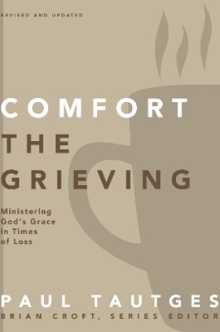 Cover of Comfort the Grieving