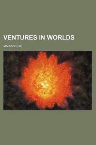 Cover of Ventures in Worlds