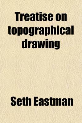Book cover for Treatise on Topographical Drawing