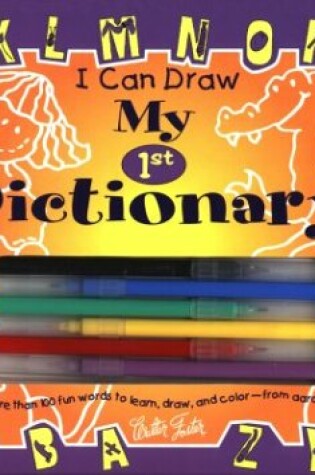 Cover of I Can Draw My 1st Dictionary