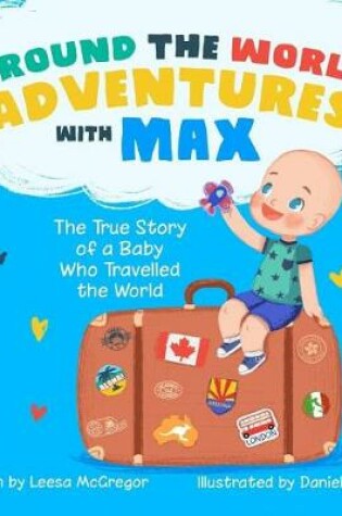 Cover of Around the World Adventures with Max