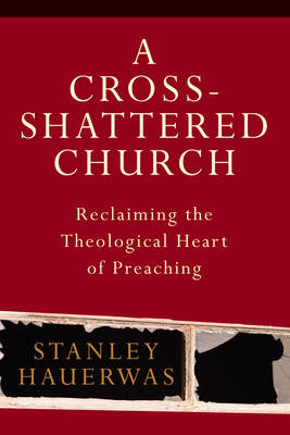 Book cover for A Cross-Shattered Church