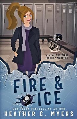 Book cover for Fire & Ice