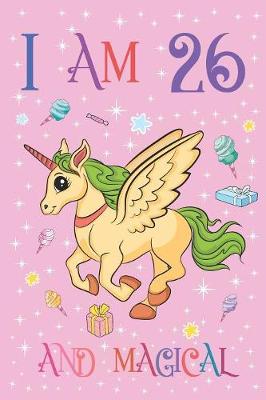 Book cover for I am 26 and Magical