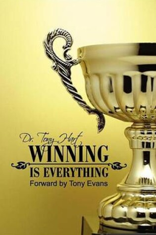 Cover of Winning Is Everything