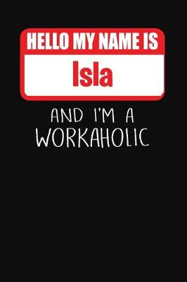 Book cover for Hello My Name Is Isla