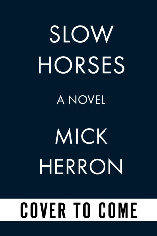 Cover of Slow Horses (Apple Series Tie-in Edition)