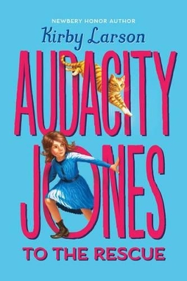 Book cover for Audacity Jones to the Rescue