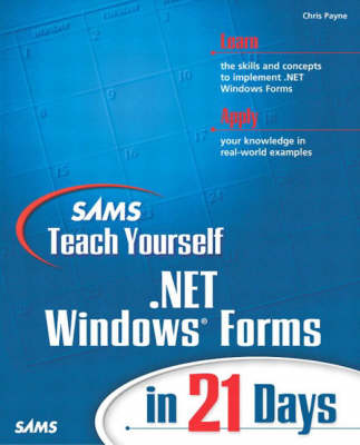 Book cover for Sams Teach Yourself .NET Windows Forms in 21 Days