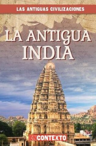 Cover of La Antigua India (Ancient India)