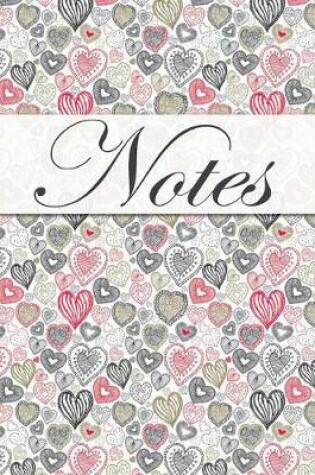 Cover of Notes, Hearts, Jotter, Notebook, Lined Pages, Note Pad, Journal
