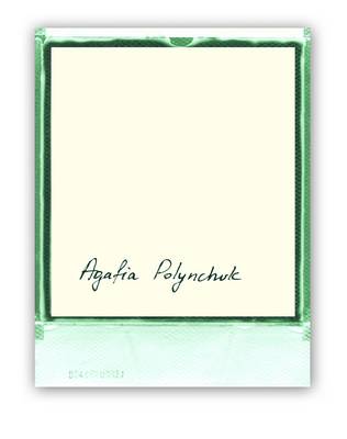 Book cover for Agafia Polynchuk: Polaroids