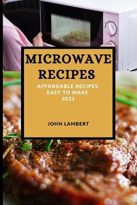 Book cover for Microwave Recipes 2021