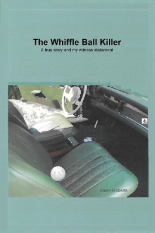 Cover of The Whiffle Ball Killer