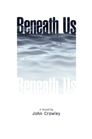 Cover of Beneath Us