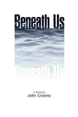 Book cover for Beneath Us