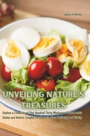 Cover of Unveiling Nature's Treasures