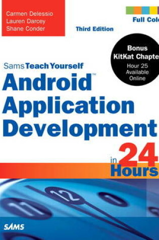 Cover of Android Application Development in 24 Hours, Sams Teach Yourself