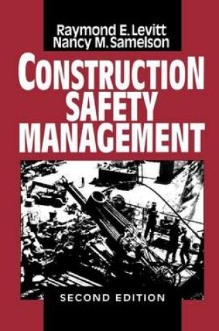 Cover of Construction Safety Management 2e