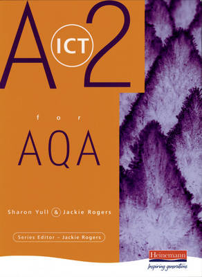 Cover of A2 Level ICT for AQA