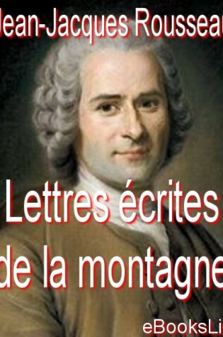 Cover of Lettres Ecrites de La Montagne