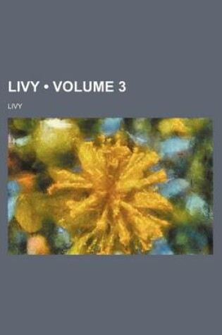 Cover of Livy (Volume 3)