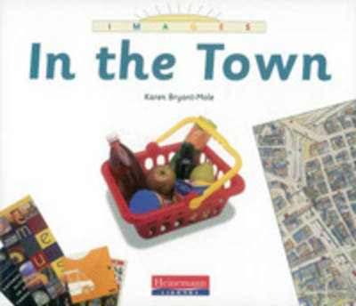 Book cover for Images: In The Town