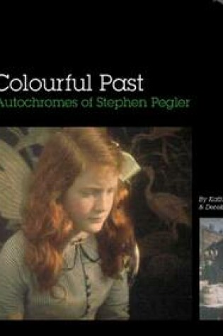 Cover of A Colourful Past