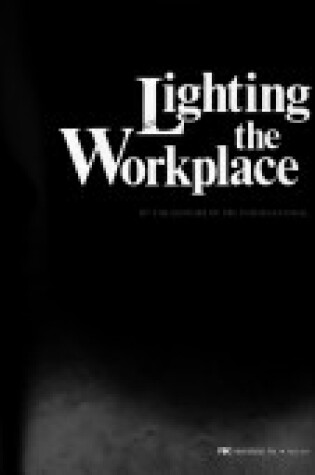 Cover of Lighting the Workplace