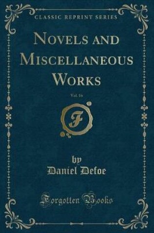 Cover of Novels and Miscellaneous Works, Vol. 16 (Classic Reprint)