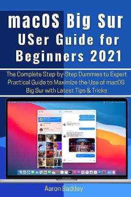 Book cover for macOS Big Sur User Guide for Beginners 2021