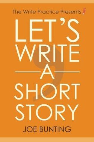 Cover of Let's Write a Short Story