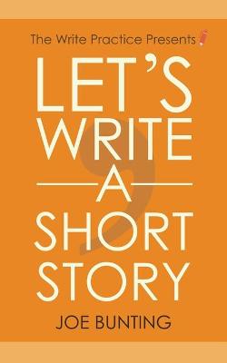 Book cover for Let's Write a Short Story