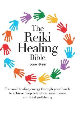 Cover of The  Reiki Healing Bible