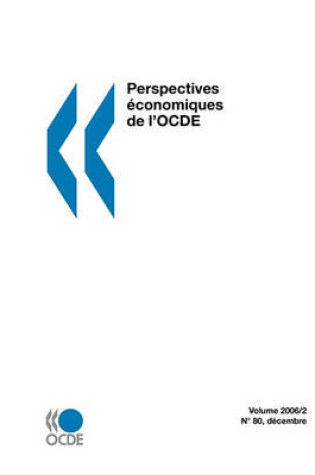 Cover of Perspectives �conomiques de l'OCDE, Volume 2006 Num�ro 2